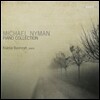 Ksenia Bahmet 크세니아 바슈메트가 연주하는 마이클 니만 (Michael Nyman: Piano Collection)