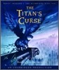 The Titan's Curse: Percy Jackson and the Olympians: Book 3