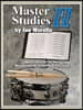 Joe Morello - Master Studies II for Drums Percussion Technique Sheet Music Challenging Hand Development Workbook for Classical Jazz Rock and Rudimenta