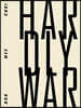 Hardly War