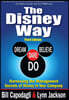 The Disney Way: Harnessing the Management Secrets of Disney in Your Company, Third Edition