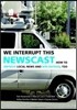 We Interrupt This Newscast: How to Improve Local News and Win Ratings, Too