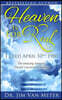 Heaven Is For Real: I Died April 10th 1980: The Amazing Story Of A Doctor's Account Of Heaven