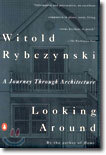 Looking Around: A Journey Through Architecture