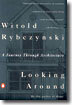 Looking Around: A Journey Through Architecture