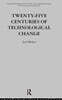 Twenty-Five Centuries of Technological Change