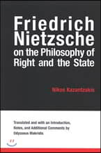 Friedrich Nietzsche on the Philosophy of Right And the State