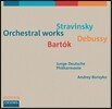 Andrey Boreyko 스트라빈스키 / 드뷔시 / 바르톡: 관현악 작품집 (Stravinsky / Debussy / Bartok: Orchestral Works)
