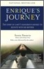 Enrique's Journey: The Story of a Boy's Dangerous Odyssey to Reunite with His Mother