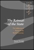 The Retreat of the State: The Diffusion of Power in the World Economy