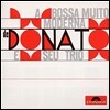 Joao Donato - A Bossa Muito Moderna De Donato E Seu Trio