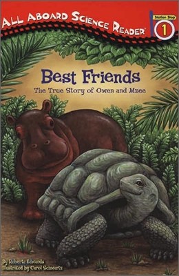 Best Friends: The True Story of Owen and Mzee