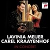 Lavinia Meijer / Carel Kraayenhof 인 콘서트 - 반도네온과 하프 연주집 (In Concert)