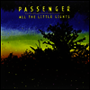 Passenger - All The Little Lights (180g 2LP)