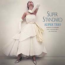 Super Trio (Kenny Barron) -  Super Standard