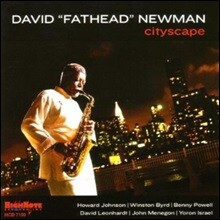David Fathead Newman - Cityscape