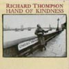 Richard Thompson - Hand Of Kindness