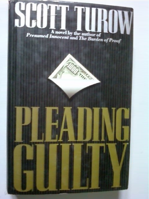 Pleading Guilty           (Hardcover/Scott Turow/ab )