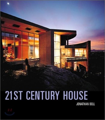 21st Century House