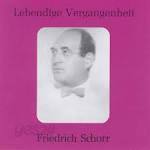 Friedrich Schorr / Lebendige Vergangenheit (수입/89052)