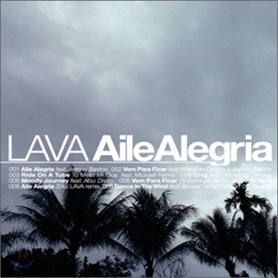 LAVA - Aile Alegria