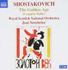 Jose Serebrier 쇼스타코비치: 발레 전곡 "황금시대" (Shostakovich : Complete Ballet 'Golden Age' Op.22)