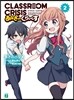 Classroom☆Crisis あなざ-くらいしす(2)