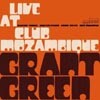 Grant Green - Live At Club Mozambique