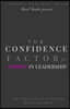 The Confidence Factor for Women in Leadership: Conversations with Women CEO's & Leaders