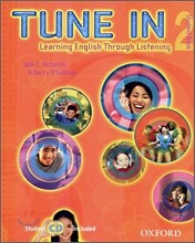 Tune In 2 : Student Book (Learning English Through Listening)