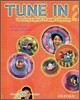 Tune In 2 : Student Book (Learning English Through Listening)