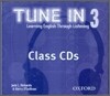 Tune In 3 : Class CDs (Learning English Through Listening)