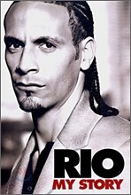 Rio : My Story