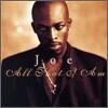 Joe - All That I Am