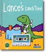 Lance's Lunch Time