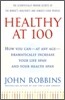 Healthy at 100