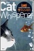 캣 위스퍼러 the Cat whisperer
