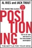 Positioning: The Battle for Your Mind