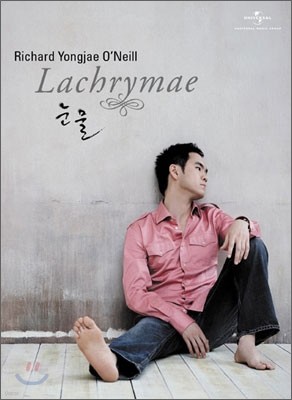Richard Yongjae O'Neill 리처드 용재 오닐 - 눈물 리패키지 (Lachrymae CD+DVD)