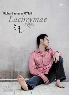 Richard Yongjae O&#39;Neill 리처드 용재 오닐 - 눈물 리패키지 (Lachrymae CD+DVD)