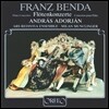 Andras Adorjan 프란츠 벤다: 플루트 협주곡 (Franz Benda: Flute Concertos)