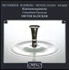 Dieter Klocker 마이어베어 / 롬베르크 / 멘델스존 / 베버: 클라리넷 오중주 (Meyerbeer / Romberg / Mendelssohn / Weber: Clarinet Quintets)
