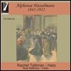 Rachel Talitman 알폰스 하셀만: 하프와 첼로를 위한 소품집 (Alphonse Hasselmans: Chamber Music for Harp & Cello)