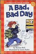 Scholastic Hello Reader Level 1-04 : A Bad, Bad Day (Book+CD Set)