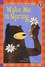 Scholastic Hello Reader Level 2-11 : Wake Me in Spring (Book+CD Set)