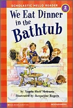 Scholastic Hello Reader Level 2-10 : We Eat Dinner in the Bathtub (Book+CD Set)