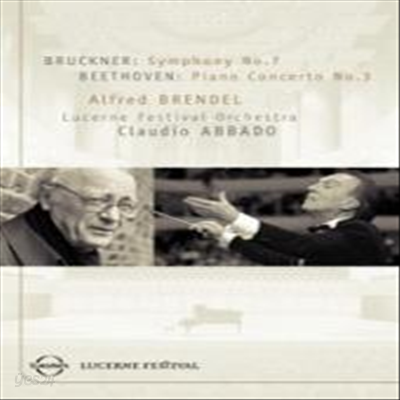 루체른 페스티벌 2005 Summer - 브루크너 : 교향곡 7번 &amp; 베토벤 : 피아노 협주곡 3번(DVD) - Alfred Brendel