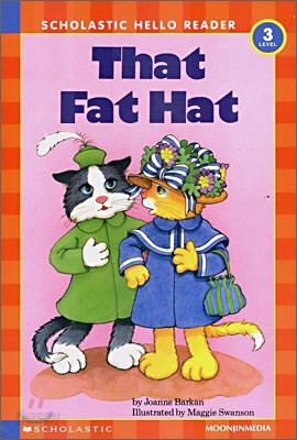 Scholastic Hello Reader Level 3-08 : That Fat Hat (Book+CD Set)