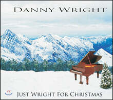 Danny Wright (대니 라이트) - 피아노 캐럴 작품집: Just Wright For Christmas