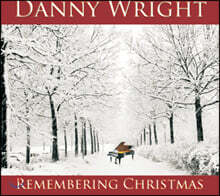 Danny Wright (대니 라이트) - 피아노 캐럴 작품집: Remembering Christmas
